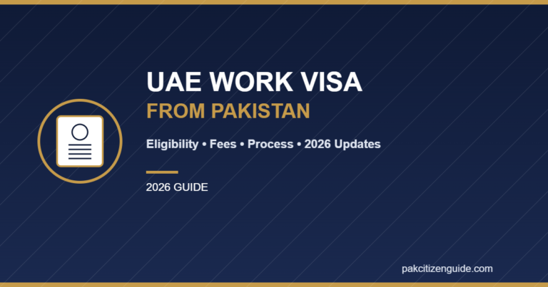 How to Apply for UAE Work Visa from Pakistan 2026 — Complete Step-by-Step Guide